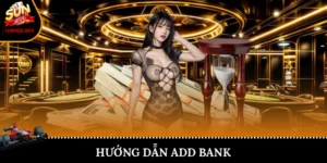 hướng dẫn add bank