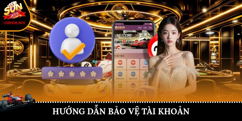 Hướng dẫn bảo vệ tài khoản