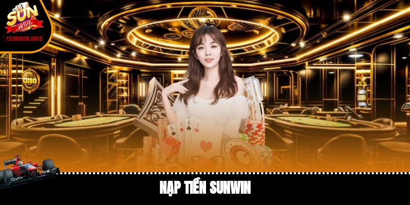 Nạp tiền Sunwin